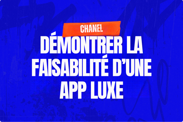 Démontrer la faisabilité d'une app luxe