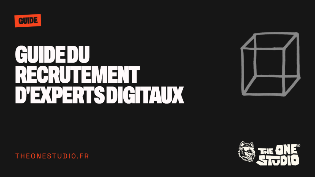 Guide du recrutement d’experts digitaux
